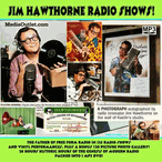 Jim Hawthorne Radio Shows MP3 Set DVD, Audio Download, USB Flash Drive