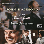 John Hammond: Bessie Smith to Bruce Springsteen DVD, MP4, Flash Drive John Hammond: Bessie Smith to Bruce Springsteen DVD, MP4, Flash Drive