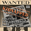 Kidnapped: Reliving The Lindbergh Baby Kidnapping Case DVD, MP4, USB Kidnapped: Reliving The Lindbergh Baby Kidnapping Case DVD, MP4, USB
