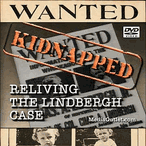 Kidnapped: Reliving The Lindbergh Baby Kidnapping Case DVD, MP4, USB
