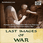 Last Images Of War Journalists Of The Soviet-Afghan War DVD, MP4, USB