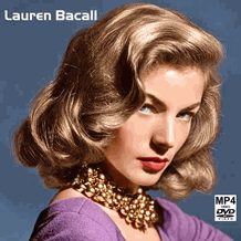 Lauren Bacall MP4 Video Download Or DVD