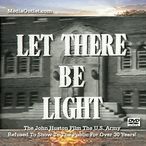 Let There Be Light 1946 John Huston + Soldier's Heart MP4 Download DVD Let There Be Light 1946 John Huston + Soldier's Heart MP4 Download DVD