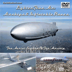 Lighter Than Air: Airships & Inflatable Planes DVD, MP4, USB Drive