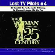 Lost TV Pilots 4 City Beneath Sea Man From 25th Century Superboy Silent Force DVD MP4 USB
