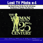 Lost TV Pilots 4 City Beneath Sea Man From 25th Century Superboy Silent Force DVD MP4 USB Lost TV Pilots 4 City Beneath Sea Man From 25th Century Superboy Silent Force DVD MP4 USB