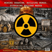 Mining Uranium Building Nukes Disposing Nuclear Waste MP4 Download DVD