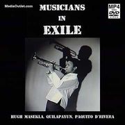 Musicians In Exile Hugh Masekela Quilapayun Paquito D'Rivera MP4 & DVD