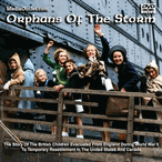 Orphans Of The Storm WWII's UK Child Refugees In US DVD, MP4, USB Orphans Of The Storm WWII's UK Child Refugees In US DVD, MP4, USB