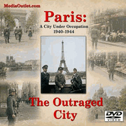 Paris: The Outraged City Cities At War WWII France DVD, MP4, USB Drive