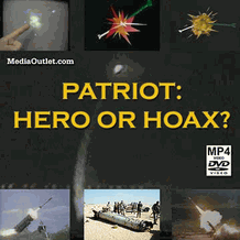 Patriot Missile: Hero Or Hoax? Gulf War Patriot Controversy MP4 & DVD