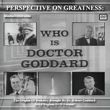 Perspective On Greatness: Who Is Doctor Goddard? MP4 Download Or DVD
