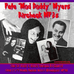 Pete Myers Mad Daddy Myers Rock N Roll DJ Radio Shows CD MP3 USB Drive Pete Myers Mad Daddy Myers Rock N Roll DJ Radio Shows CD MP3 USB Drive