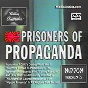 Prisoners Of Propaganda Pacific War Australian POWs MP4 Download Or DVD