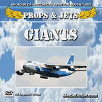 Props And Jets: Giants: History's Largest Aircraft MP4 Download Or DVD Props And Jets: Giants: History's Largest Aircraft MP4 Download Or DVD