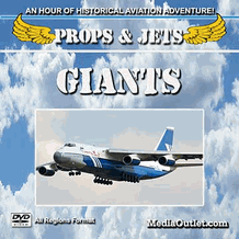 Props And Jets: Giants: History's Largest Aircraft MP4 Download Or DVD