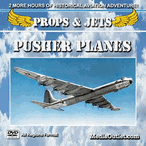 Props And Jets: Pusher Planes MP4 Video Download Or DVD Props And Jets: Pusher Planes MP4 Video Download Or DVD