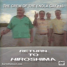 Return To Hiroshima: The Crew Of The Enola Gay +45 DVD, Download, USB