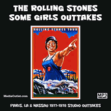 Rolling Stones Some Girls Outtakes Paris LA Nassau 1977-78 MP3 Set CD