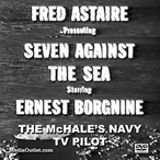 Seven Against The Sea: McHale's Navy TV Pilot DVD, Download, USB Drive Seven Against The Sea: McHale's Navy TV Pilot DVD, Download, USB Drive