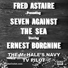 Seven Against The Sea: McHale's Navy TV Pilot DVD, Download, USB Drive