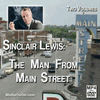 Sinclair Lewis The Man From Main Street + 4 Radio Shows 2 MP4s Or DVDs