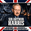 Sir Arthur Harris Of RAF Bomber Command During WWII MP4 Download DVD