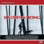 Soldiers In Hiding Vietnam Vets Who Live In Wilderness DVD, MP4, USB Soldiers In Hiding Vietnam Vets Who Live In Wilderness DVD, MP4, USB
