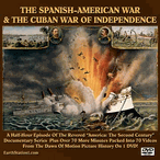 Spanish-American War & Cuban War Of Independence DVD, Download, USB