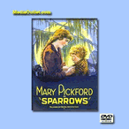 Sparrows 1926 Mary Pickford Roy Stewart DVD, MP4 Download, USB Drive
