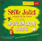Spike Jones Nutcracker Suite Complete 3 Record Set MP3 CD Download Spike Jones Nutcracker Suite Complete 3 Record Set MP3 CD Download