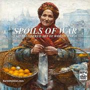 Spoils Of War: Nazi Plundered Art Of World War II MP4 Download Or DVD