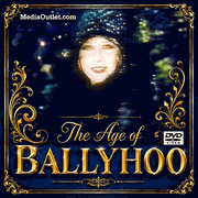The Age Of Ballyhoo: The 1920s With Gloria Swanson DVD, Download, USB