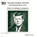 The BBC That Was The Week That Was JFK Tribute MP3, CD, Download, USB