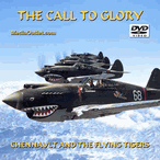The Call To Glory: Chennault And The Flying Tigers DVD, Download, USB The Call To Glory: Chennault And The Flying Tigers DVD, Download, USB
