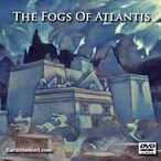 The Fogs Of Atlantis 2 Part Documentary Series MP4 Video Download DVD