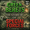 The Green Berets & Special Forces Documentary Set 2 MP4s Or 2 DVDs