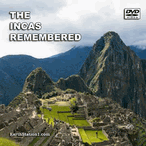 The Incas Remembered: Historical Documentary DVD, MP4, USB Stick