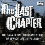The Last Chapter: The End Of Jewish Life In Poland DVD, MP4, USB Drive