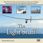 The Light Stuff: Record Human Powered Flight DVD, Download, USB Drive The Light Stuff: Record Human Powered Flight DVD, Download, USB Drive