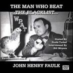 The Man Who Beat The Blacklist John Henry Faulk DVD, MP4, USB Drive