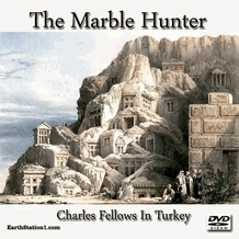 The Marble Hunter: Charles Fellows In Turkey MP4 Video Download DVD