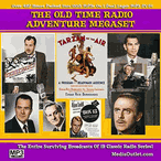 The Old Time Radio Adventure MegaSet MP3 DVD, Download, USB Drive