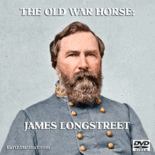 The Old War Horse: James Longstreet Civil War MP4 Video Download DVD