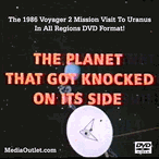 The Planet That Got Knocked On Its Side: Voyager 2 & Uranus MP4 Or DVD The Planet That Got Knocked On Its Side: Voyager 2 & Uranus MP4 Or DVD