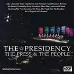 The Presidency: The Press & The People: Press Secretaries DVD MP4 USB