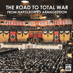 The Road To Total War: From Napoleon To Armageddon MP4 Download Or DVD