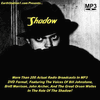 The Shadow Complete Old Time Radio Series MP3 Set DVD, MP4, USB Drive The Shadow Complete Old Time Radio Series MP3 Set DVD, MP4, USB Drive