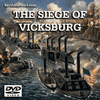The Siege Of Vicksburg American Civil War DVD MP4 Download USB Drive The Siege Of Vicksburg American Civil War DVD MP4 Download USB Drive