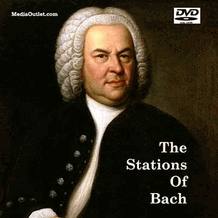 The Stations Of Bach DVD, MP4 Video Download, USB Flash Drive